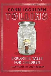 Cover Art for 9780007303991, Tollins: Explosive Tales for Children by Conn Iggulden