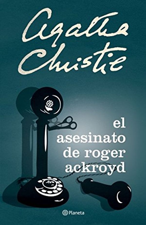 Cover Art for 9786070745805, El asesinato de Roger Ackroyd by Agatha Christie