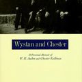 Cover Art for 9780231107068, Wystan and Chester by Thekla Clark