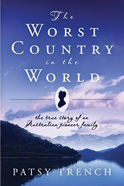 Cover Art for 9781478214748, The Worst Country in the World by Ms. Patsy Trench