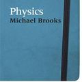 Cover Art for 9781849161466, The Big Questions: Physics by Michael Brooks