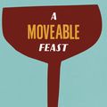 Cover Art for 9780099285045, A Moveable Feast by Ernest Hemingway