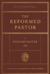 Cover Art for 9781433573217, The Reformed Pastor by Richard Baxter, Tim Cooper