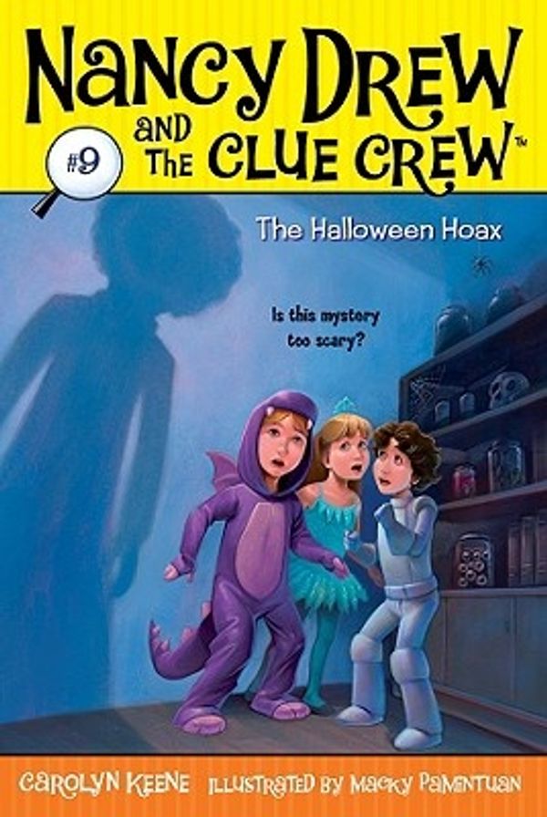 Cover Art for 9781599616445, The Halloween Hoax by Carolyn Keene