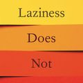 Cover Art for 9781982140113, Laziness Does Not Exist by Price Ph.D., Devon