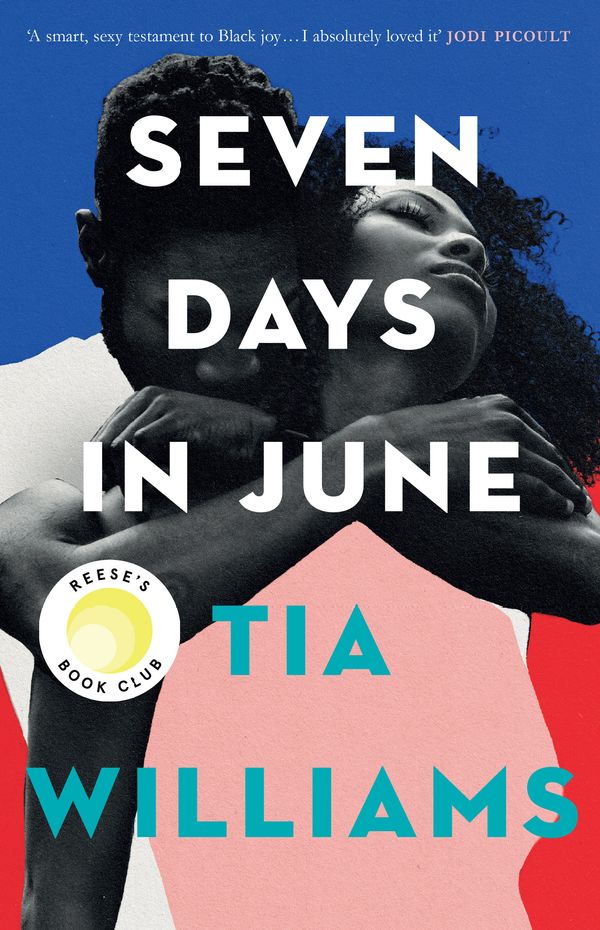 Cover Art for 9781529418934, Seven Days in June by Tia Williams