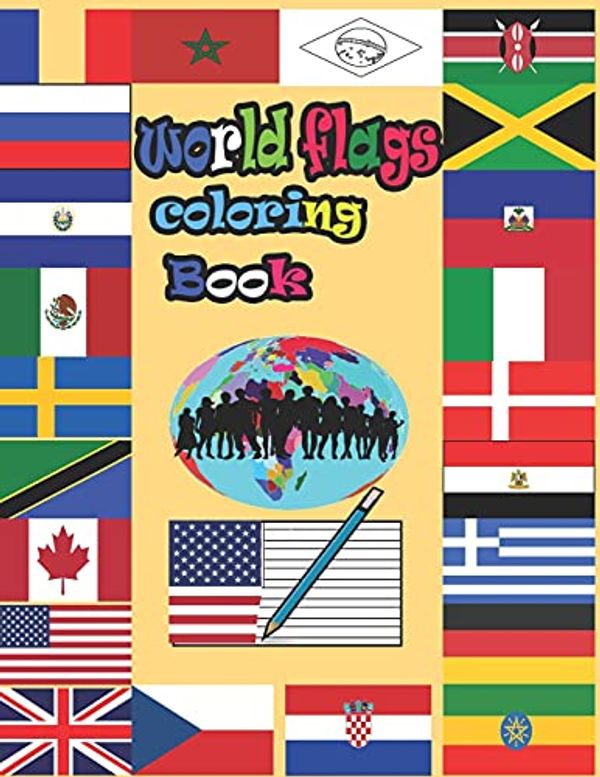 Cover Art for 9798543737422, World Flags Coloring Book: World Flags Coloring Book COLOR the FLAGS of the WORld enjoy to know every part of the world and coloring flags of country by Start Boy's, Brightness
