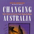 Cover Art for 9781862872783, Changing Australia by Kevin Andrews