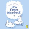 Cover Art for B00NPBD13O, Finn Family Moomintroll by Tove Jansson