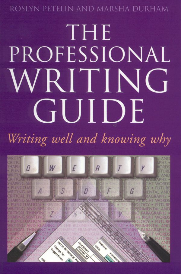 Cover Art for 9780582871816, Professional Writing Guide by Roslyn Petelin, Marsha Durham