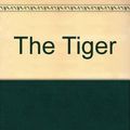 Cover Art for 9780345336804, The Tiger by Lisa S De Teran
