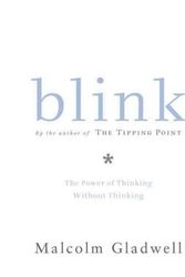 Cover Art for B017QLMFJO, [( Blink: The Power of Thinking Without Thinking By Gladwell, Malcolm ( Author ) Hardcover Jan - 2005)] Hardcover by Malcolm Gladwell