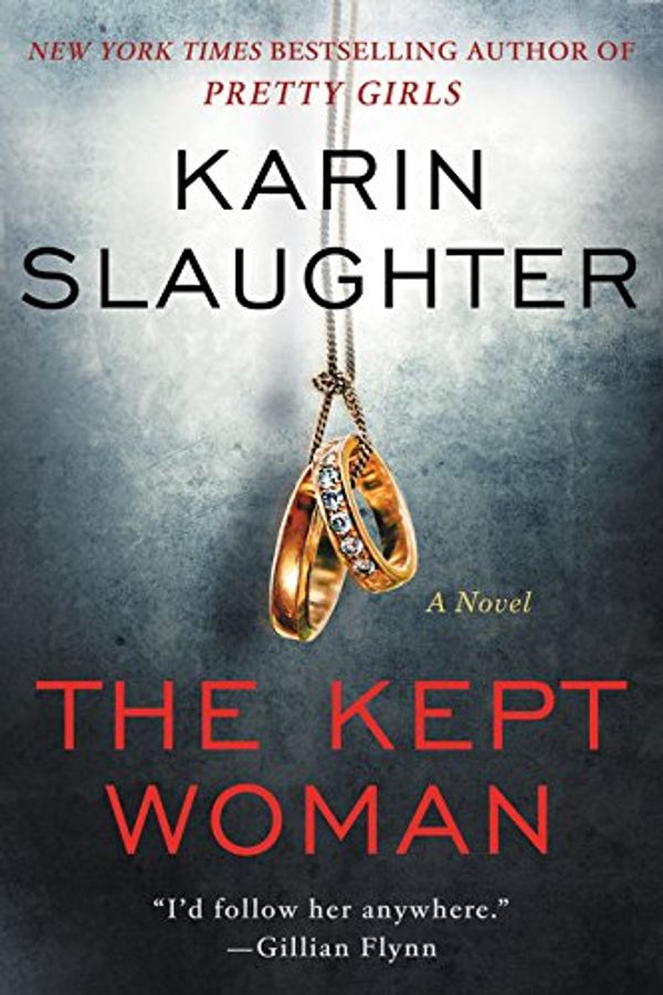 Cover Art for 9780062430212, The Kept Woman by Karin Slaughter