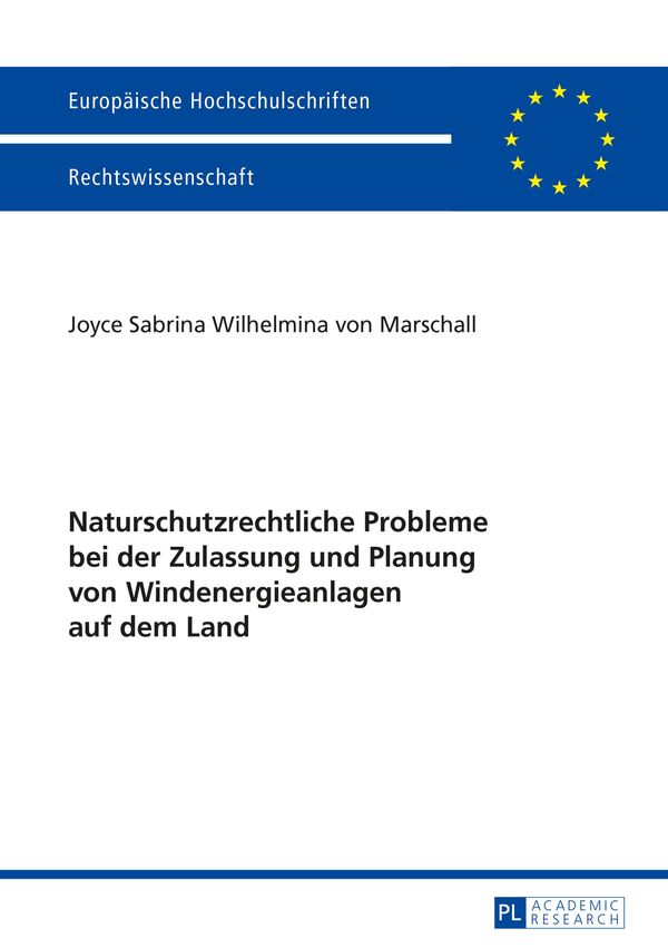 Cover Art for 9783653061468, Naturschutzrechtliche Probleme bei der Zulassung und Planung von Windenergieanlagen auf dem Land by Von Marschall, Joyce