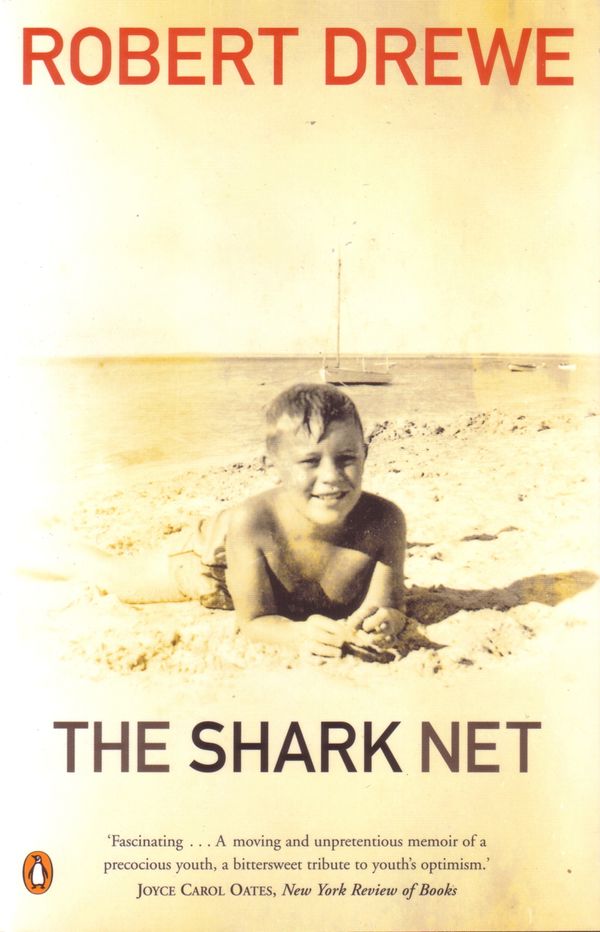 Cover Art for 9780143002154, The Shark Net by Robert Drewe