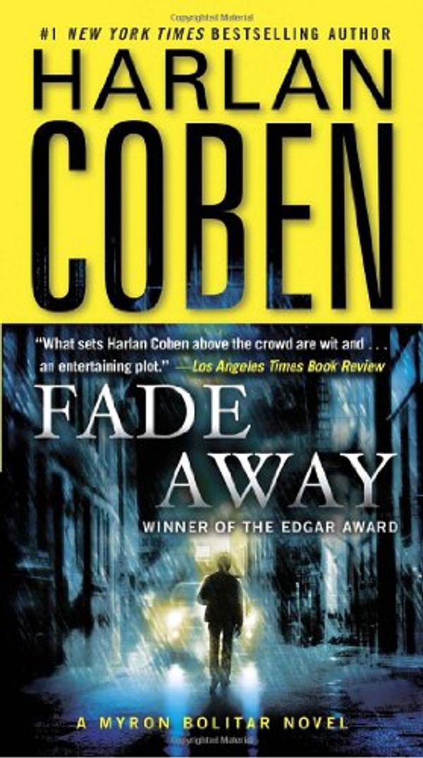 Cover Art for 9780385342506, Fade Away by Harlan Coben