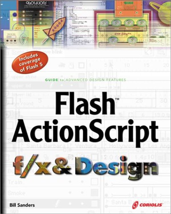 Cover Art for 9781576108215, Flash ActionScript F/x and Design by Bill Sanders