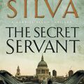 Cover Art for 9780718153076, The Secret Servant by Daniel Silva
