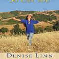 Cover Art for 9781401908881, If I Can Forgive, So Can You by Denise Linn