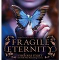 Cover Art for 9780061852046, Fragile Eternity by Melissa Marr
