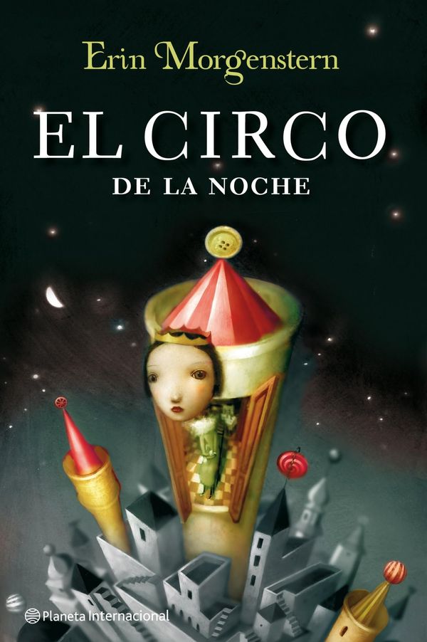 Cover Art for 9788408004509, El circo de la noche by Erin Morgenstern