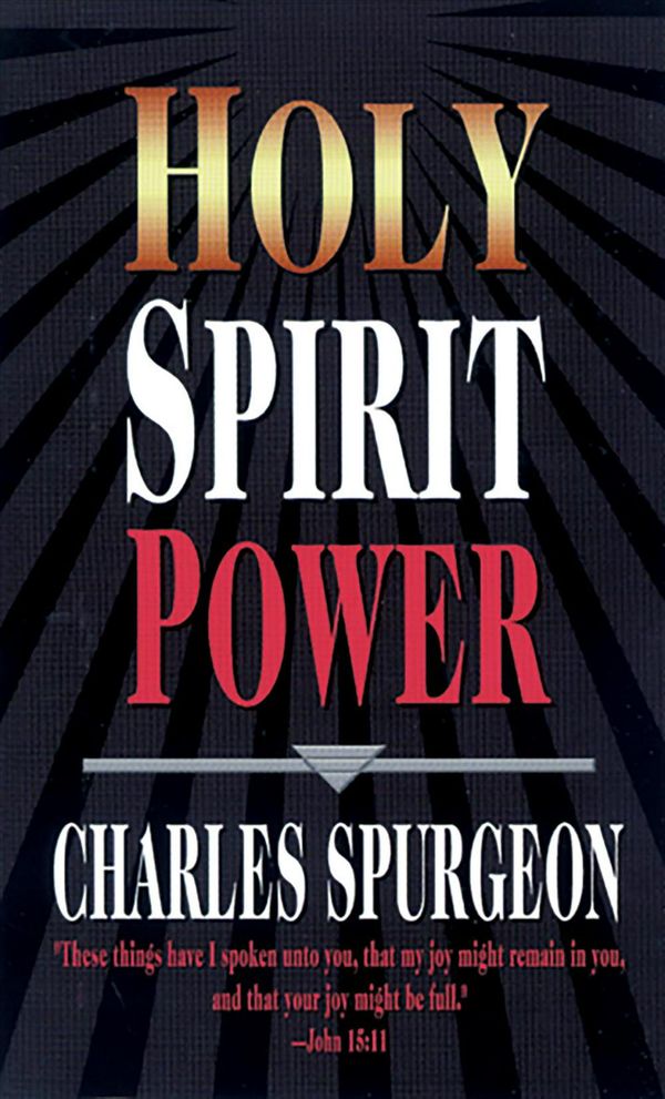 Cover Art for 9780883683781, Holy Spirit Power by C H. Spurgeon