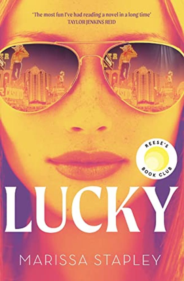 Cover Art for B09KTX46DZ, Lucky: A Reese's Book Club Pick with an unforgettable heroine! by Marissa Stapley