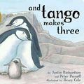 Cover Art for 9781481449946, And Tango Makes Three by Justin Richardson