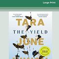 Cover Art for 9780369362063, The Yield by Tara June Winch