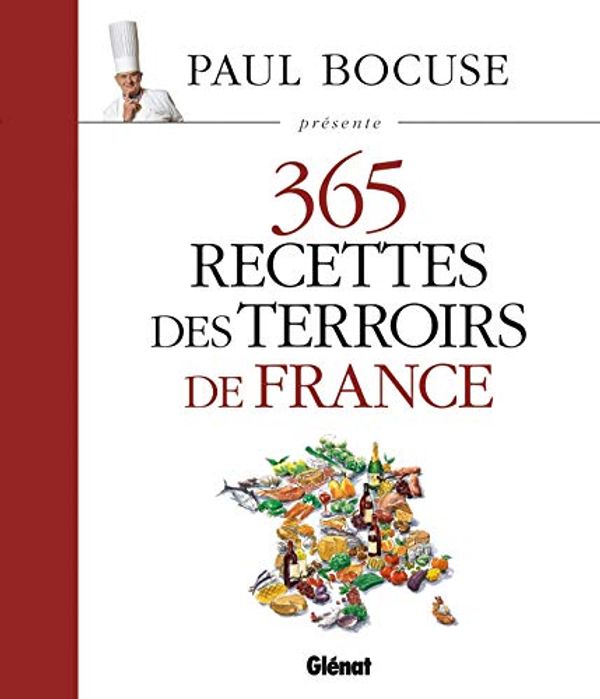 Cover Art for 9782723492287, PAUL BOCUSE PRESENTE 365 RECETTES DES TERROIRS DE FRANCE by 