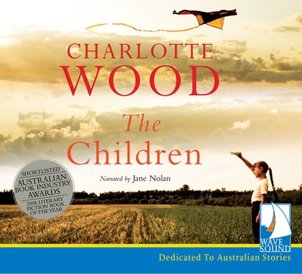 Cover Art for 9781510035119, The Children by Charlotte Wood