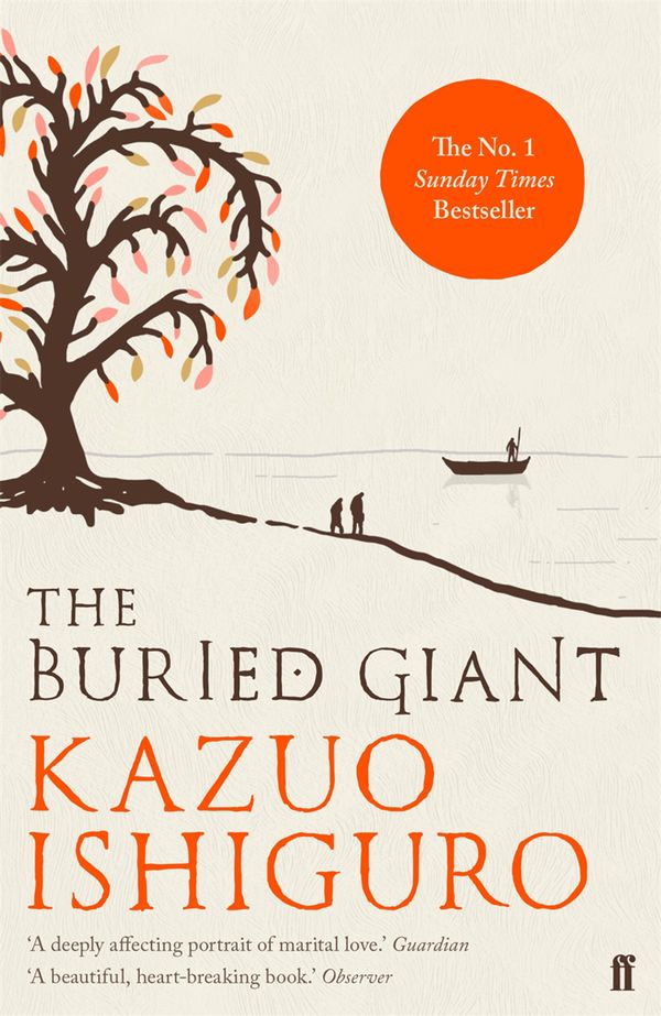 Cover Art for 9780571315055, The Buried Giant by Kazuo Ishiguro