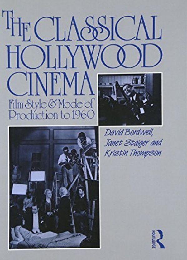 Cover Art for B01JXTMWV8, The Classical Hollywood Cinema by David Bordwell Janet Staiger Kristin Thompson(1998-07-30) by David Bordwell;Janet Staiger;Kristin Thompson
