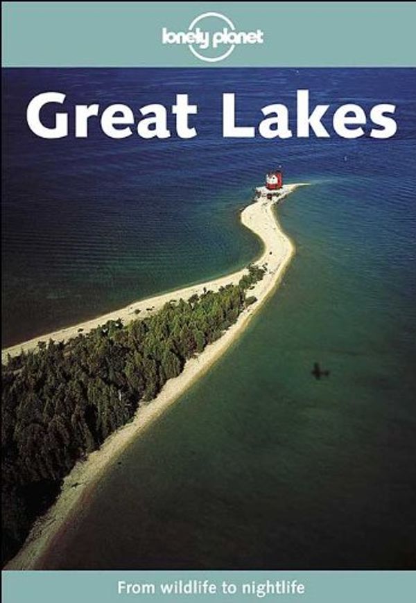 Cover Art for 9781864501391, Lonely Planet Great Lakes by Ryan Ver Berkmoes
