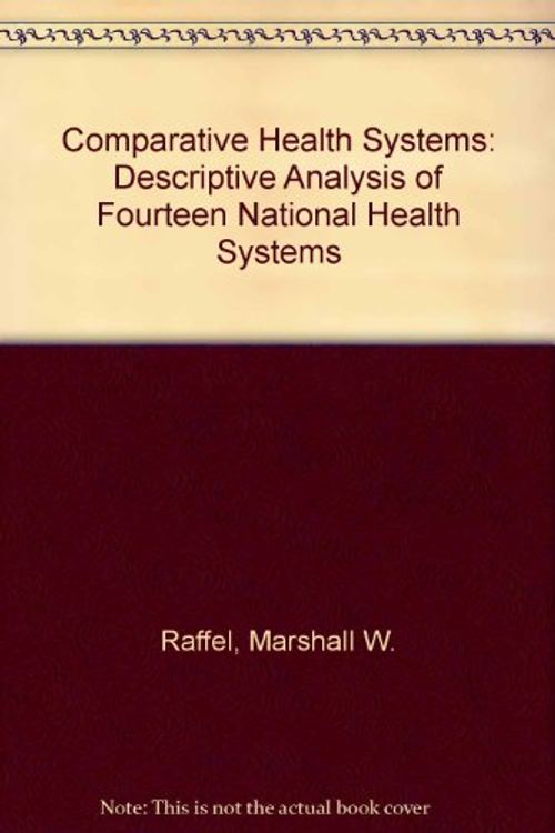 Cover Art for 9780271003634, Comparative Health Systems by Marshall W. Raffel