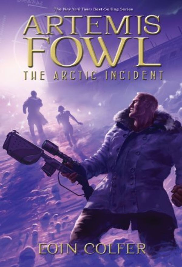 Cover Art for B010726U4A, Artemis Fowl: The Arctic Incident (Book 2) by Colfer, Eoin (2002) Hardcover by Eoin Colfer