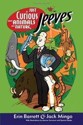 Cover Art for 9780743427104, Just Curious about Nature and Animals, Jeeves by Jack Mingo