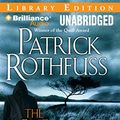 Cover Art for 9781423389279, The Name of the Wind by Patrick Rothfuss