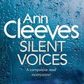Cover Art for B01MXKXEF9, Silent Voices (Vera Stanhope) by Ann Cleeves(1905-07-08) by Ann Cleeves