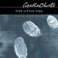 Cover Art for 9780007135738, Five Little Pigs (Unabridged) by Agatha Christie