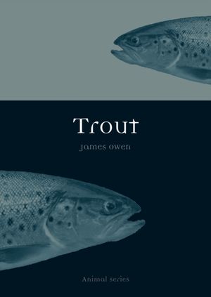 Cover Art for 9781861898777, Trout by James Owen