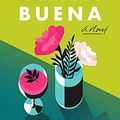 Cover Art for 9781250862174, Yerba Buena: A Novel by Nina LaCour