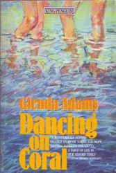 Cover Art for 9780140093438, Dancing on Coral by Glenda Adams