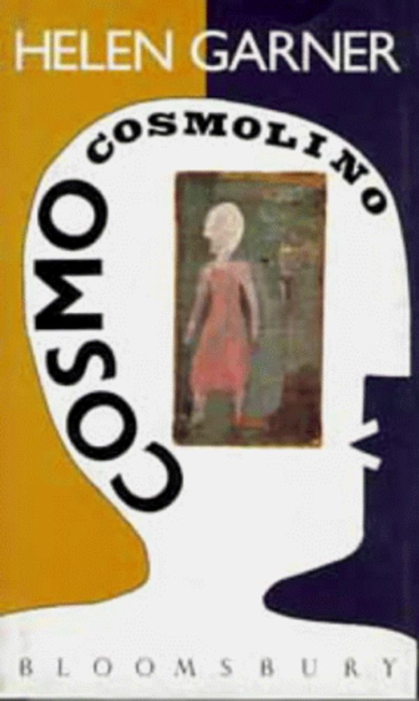 Cover Art for 9780747513445, Cosmo Cosmolino by Helen Garner