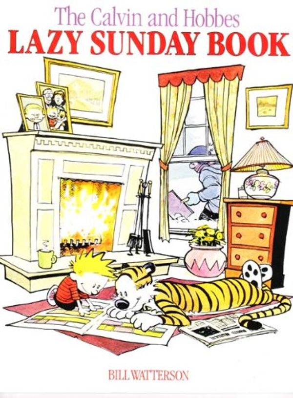 Cover Art for 9780747407683, Calvin and Hobbes' Lazy Sunday Book by Bill Watterson