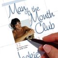 Cover Art for 9781101042960, Man of the Month Club by Jackie Clune