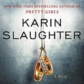 Cover Art for 9780062562616, The Kept Woman by Karin Slaughter