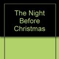 Cover Art for 9780934593786, The Night Before Christmas by Clement Clarke Moore