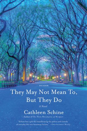 Cover Art for 9781250132123, They May Not Mean To, But They Do by Cathleen Schine