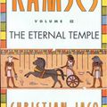 Cover Art for 9780446930222, Ramses: The Eternal Temple - Volume II by Christian Jacq